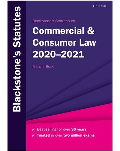 Blackstone's Statutes on Commercial & Consumer Law 2020-2021