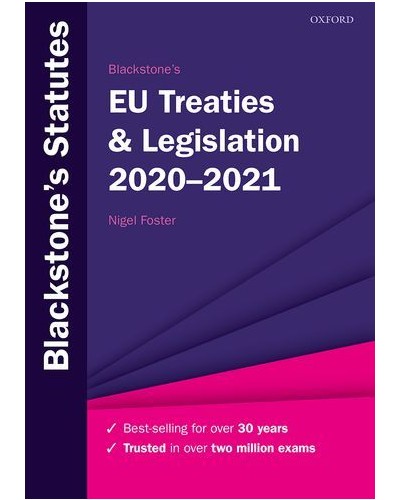 Blackstone's EU Treaties and Legislation 2020-2021