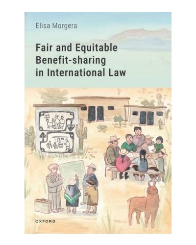 Fair and Equitable Benefit-sharing in International Law