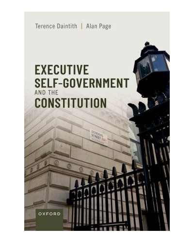 Executive Self-Government and the Constitution