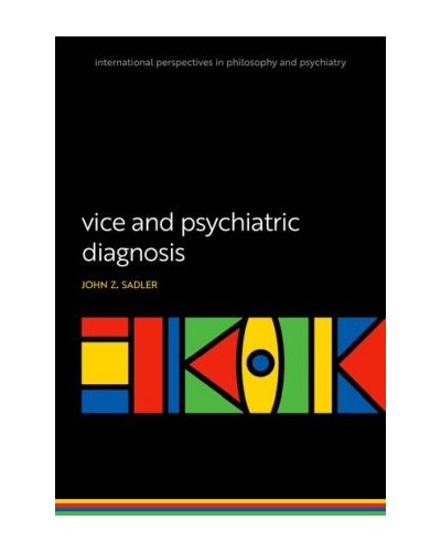 Vice and Psychiatric Diagnosis