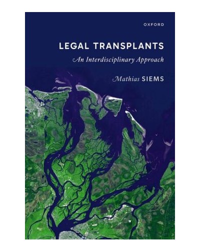 Legal Transplants: An Interdisciplinary Approach