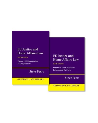 EU Justice and Home Affairs Law, 5th Edition