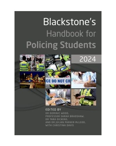 Blackstone's Handbook for Policing Students 2024