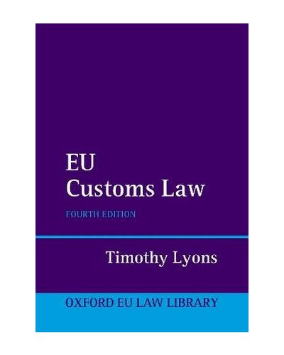 EU Customs Law 4th ed