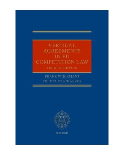 Vertical Agreements in EU Competition Law 4th ed