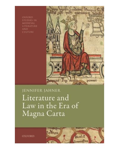 Literature and Law in the Era of Magna Carta
