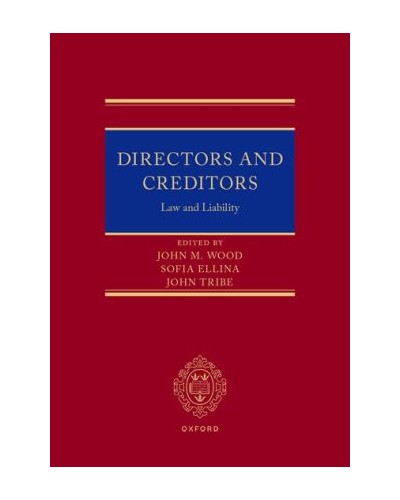 Directors and Creditors: Law and Liability