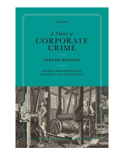 A Theory of Corporate Crime