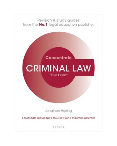Concentrate: Criminal Law - Revision and Study Guide, 9th Edition