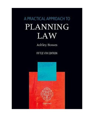 A Practical Approach to Planning Law 15th ed