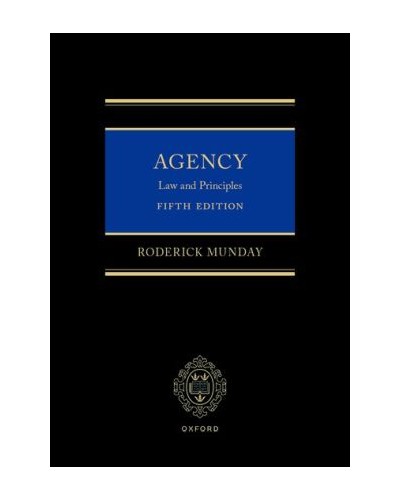 Agency: Law and Principles 5th ed
