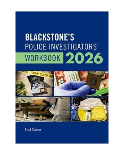 Blackstone's Police Investigators' Manual and Workbook 2026