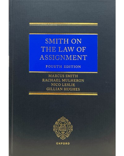 Smith on The Law of Assignment, 4th edition