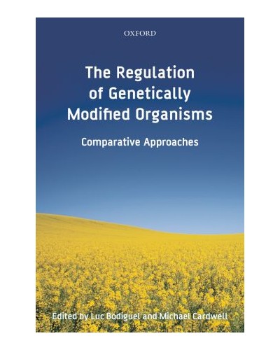 Regulation of Genetically Modified Organisms