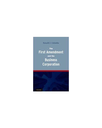 The First Amendment and the Business Corporation