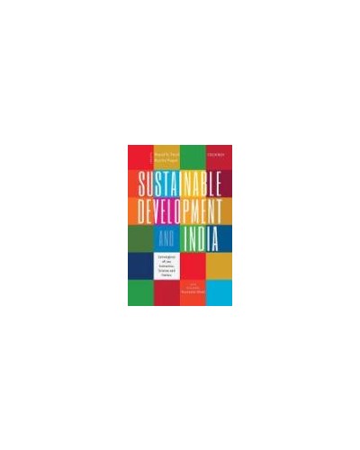 Sustainable Development and India: Convergence of Law, Economics, Science, and Politics