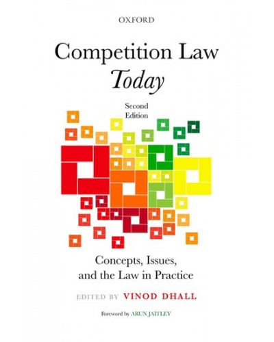 Competition Law Today: Concepts, Issues and the Law in Practice, 2nd Edition