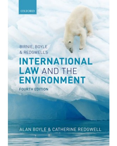International Law and the Environment, 4th Edition