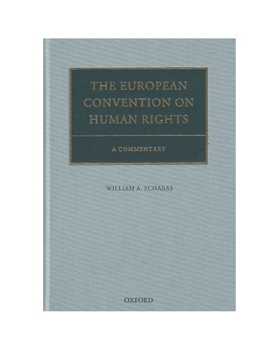 The European Convention on Human Rights: A Commentary
