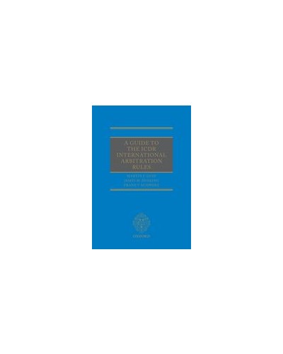 A Guide to the ICDR International Arbitration Rules