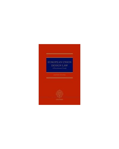 European Union Design Law: A Practitioner's Guide