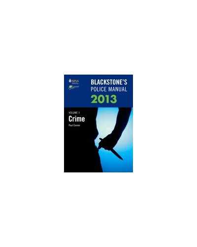 Blackstone's Police Manual: Volume 1