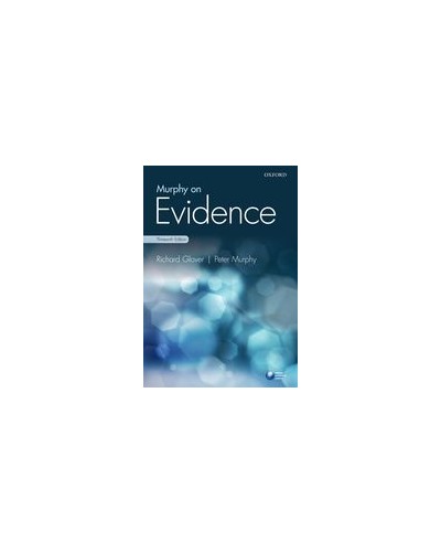 Murphy on Evidence, 13th Edition