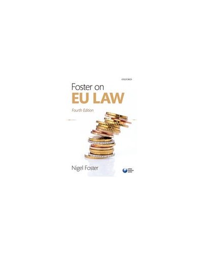 Foster on EU Law, 4th Edition
