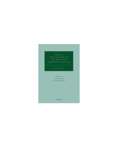 The UN Declaration on the Rights of Indigenous Peoples: A Commentary