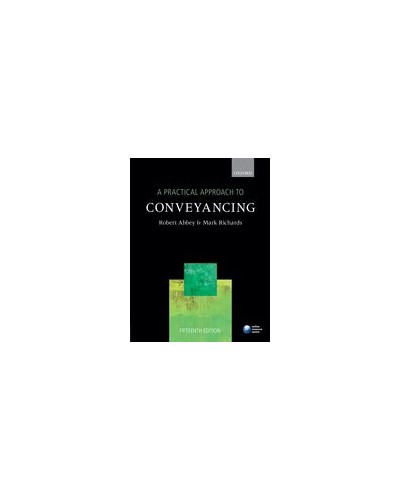 A Practical Approach to Conveyancing, 15th Edition