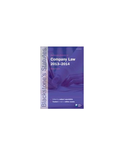 Blackstone's Statutes on Company Law 2013-2014, 17th Edition