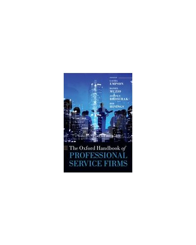The Oxford Handbook of Professional Service Firms