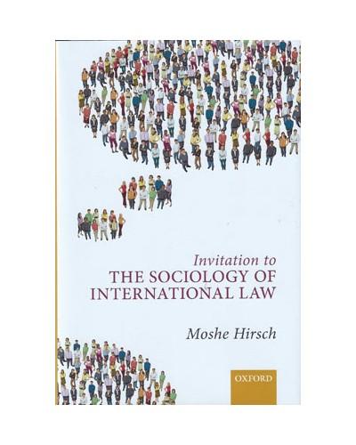 Invitation to the Sociology of International Law