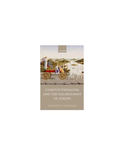 Constitutionalism and the Enlargement of Europe