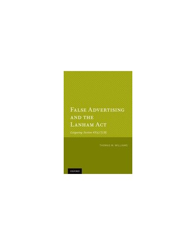 False Advertising and the Lanham Act