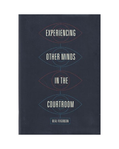 Experiencing Other Minds in the Courtroom