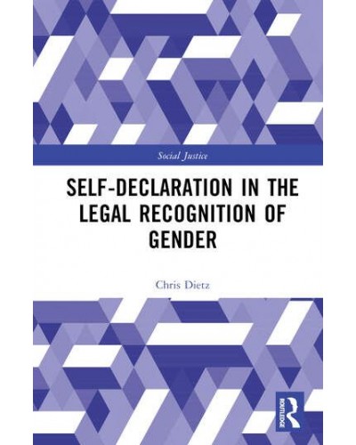 Self-Declaration in the Legal Recognition of Gender