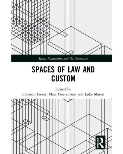 Spaces of Law and Custom