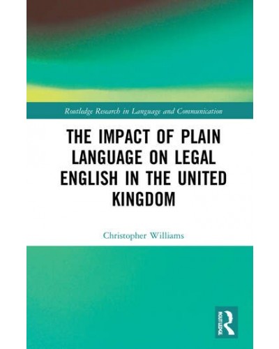 The Impact of Plain Language on Legal English in the United Kingdom