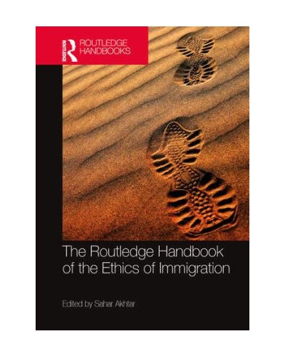 The Routledge Handbook of the Ethics of Immigration