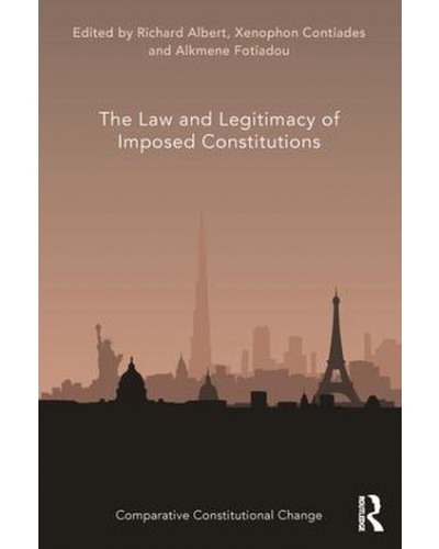 The Law and Legitimacy of Imposed Constitutions