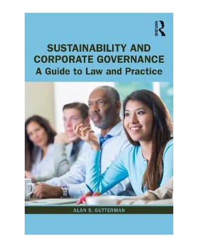 Sustainability and Corporate Governance: A Guide to Law and Practice