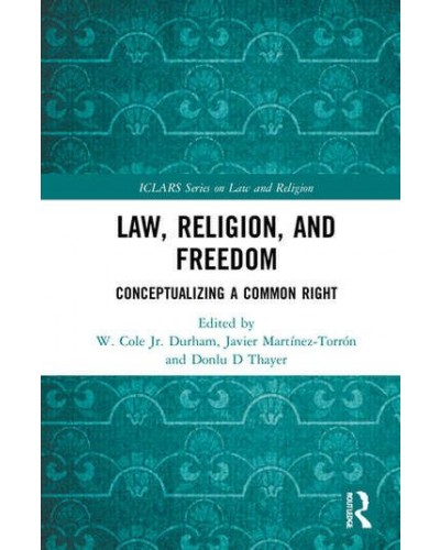 Law, Religion, and Freedom: Conceptualizing a Common Right