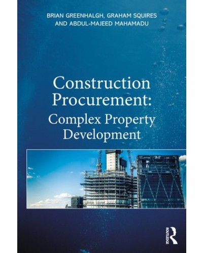 Construction Procurement: Complex Property Development