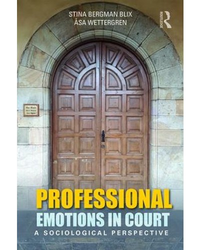 Professional Emotions in Court: A Sociological Perspective