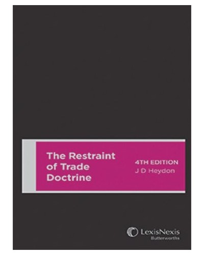The Restraint of Trade Doctrine 4th Edition