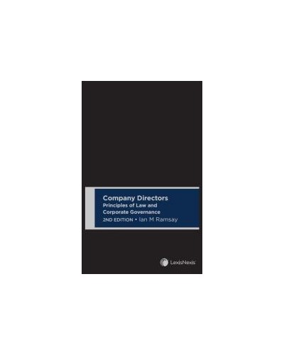 Company Directors: Principles of Law and Corporate Governance, 2nd Edition