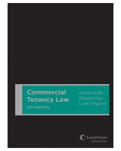 Commercial Tenancy Law in Australia 4th Edition
