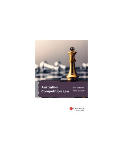 Australian Competition Law, 4th Edition
